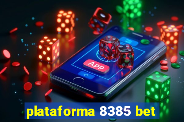 plataforma 8385 bet